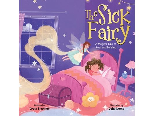 The Sick Fairy: A Magical Tale of Rest and Healing