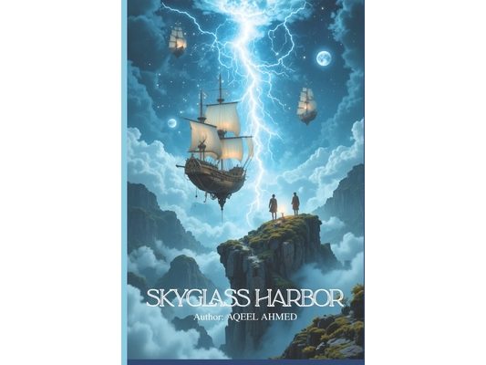 Skyglass Harbor
