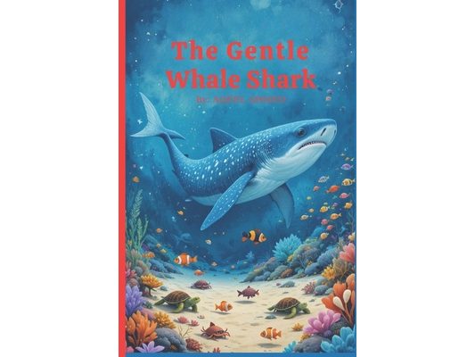 The Gentle Whale Shark