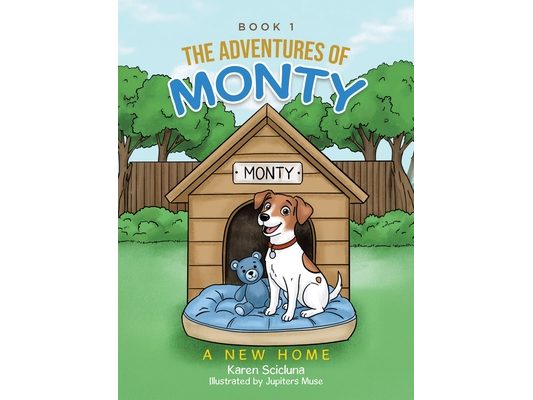 The Adventures of Monty: A New Home