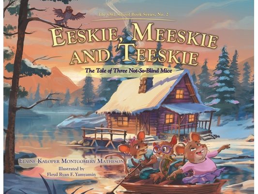 Eeskie, Meeskie and Teeskie: The Tale of Three Not-So-Blind Mice