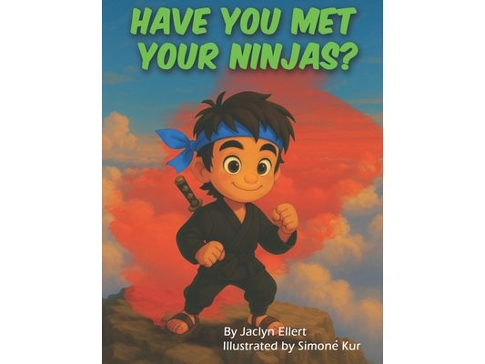 Have You Met Your Ninjas?