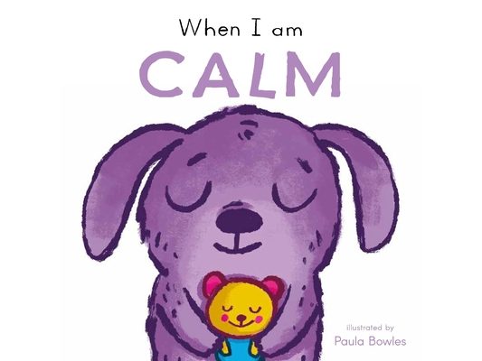 When I Am Calm