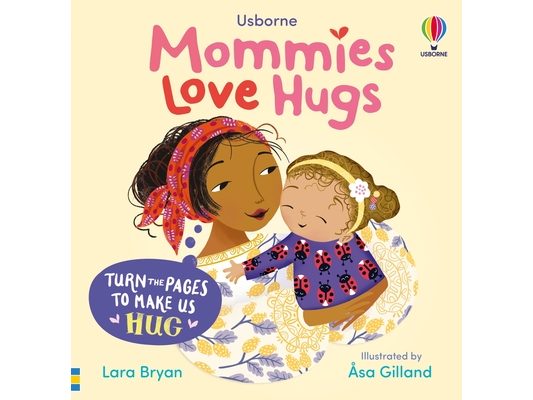 Mommies Love Hugs