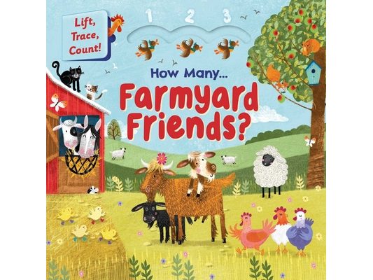 How Many Farmyard Friends?: Lift, Trace, Count!