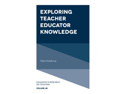Exploring Teacher Educator Knowledge