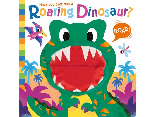 Have You Ever Met a Roaring Dinosaur?