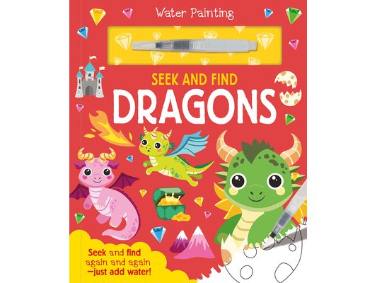 Seek and Find Dragons: A Reusable Water Painting Activity Book for Children Aged 3-5