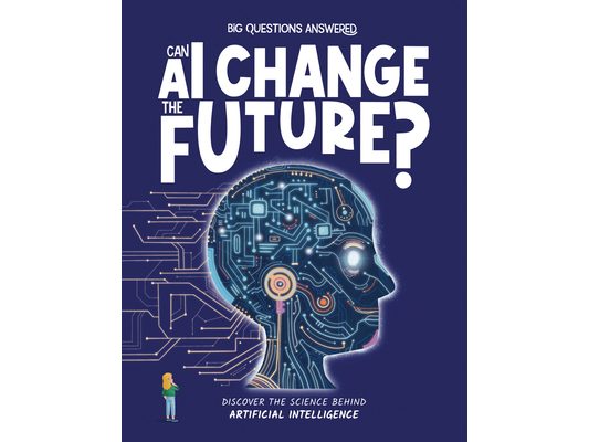 Can AI Change the Future?: Discover the Science Behind Artificial Intelligence