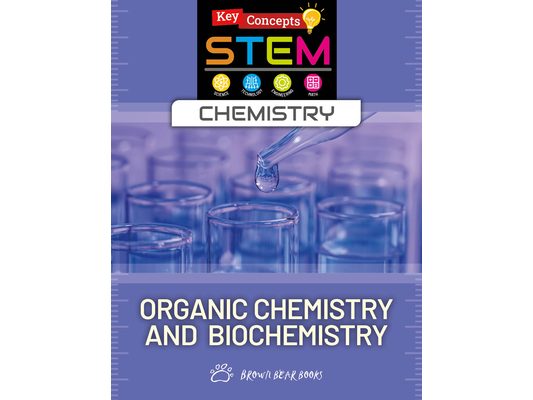 Organic Chemistry and Biochemistry