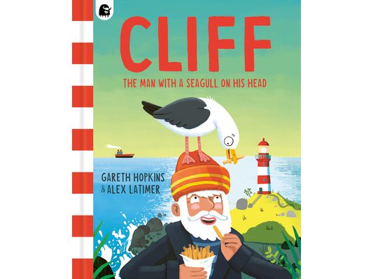 Cliff: The Man with a Seagull on His Head