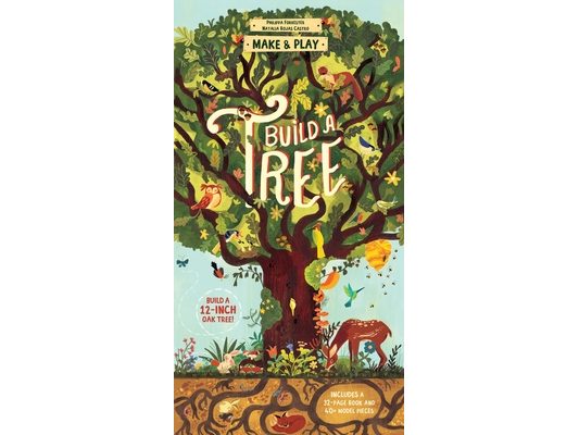 Make and Play: Build a Tree: Build a 12-Inch Oak Tree! Includes a 32-Page Book and 40+ Model Pieces