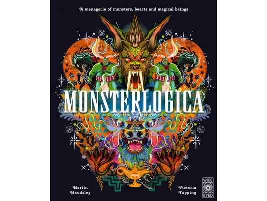 Monsterlogica: A Menagerie of Monsters, Beasts and Magical Beings