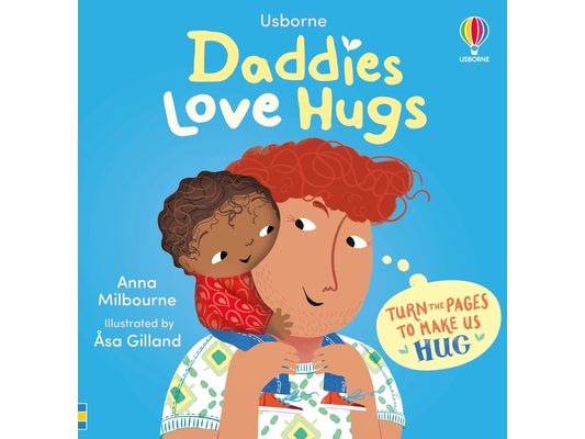 Daddies Love Hugs