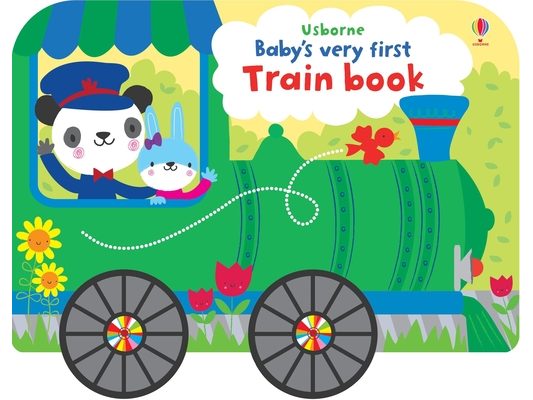 Baby's Very First Train Book