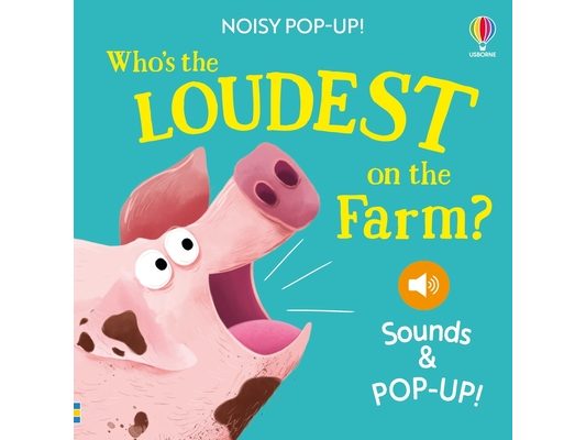 Noisy Pop-Up: Who's the Loudest on the Farm?