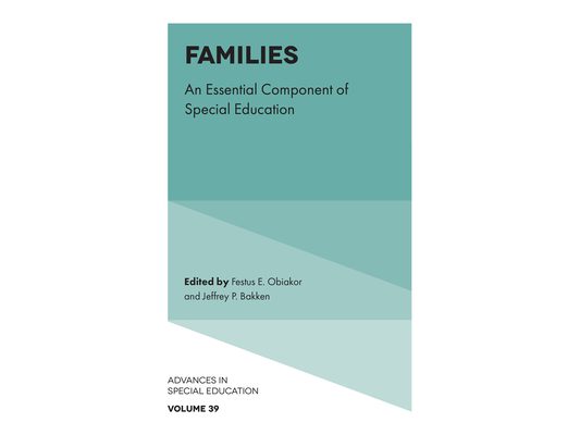 Families: An Essential Component of Special Education