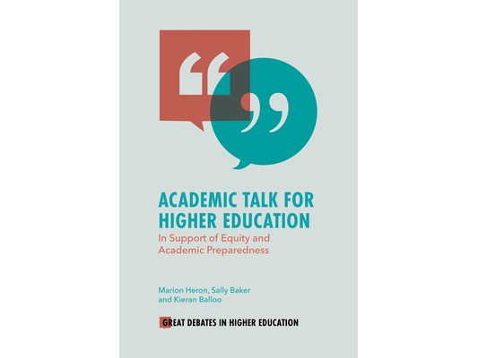 Academic Talk for Higher Education: In Support of Equity and Academic Preparedness