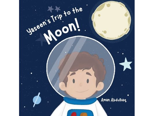 Yaseen's Trip to the Moon!