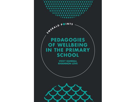 Pedagogies of Wellbeing in the Primary School