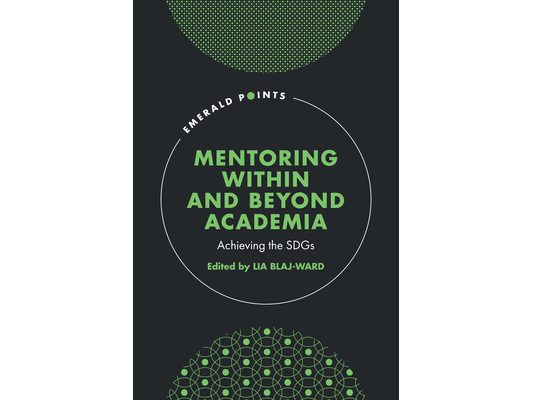 Mentoring Within and Beyond Academia: Achieving the Sdgs