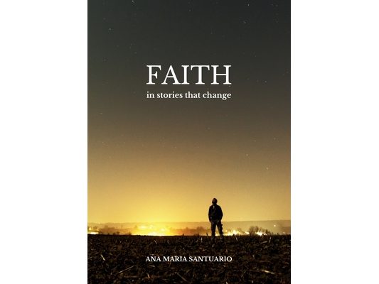 FAITH, In Stories That Change