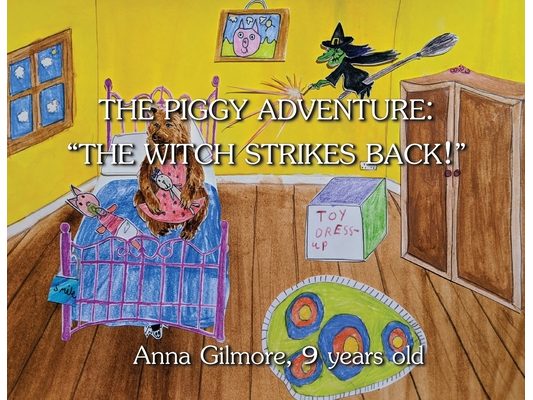 The Piggy Adventure: The Witch Strikes Back!