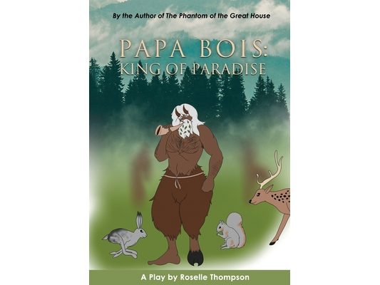 Papa Bois: King of Paradise