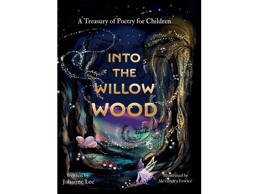 Into the Willow Wood (US Edition)