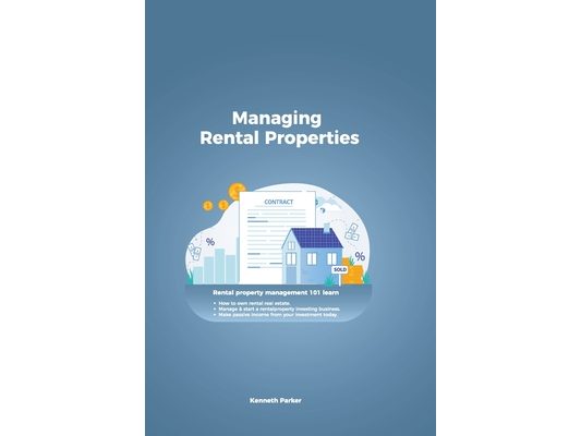 Managing Rental Properties - rental property management 101 learn how to own rental real estate, manage & start a rental property investing business.