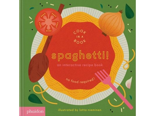 Spaghetti!: An Interactive Recipe Book