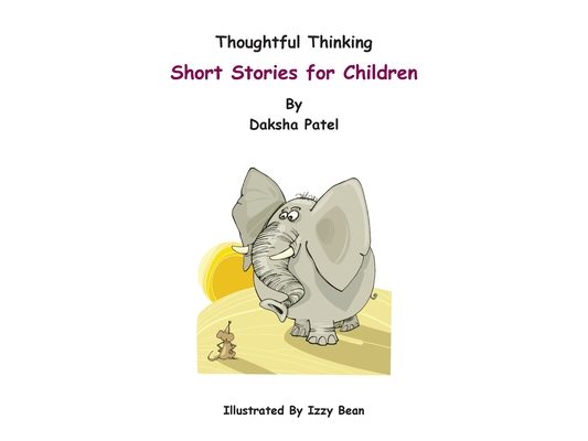 Thoughtful Thinking - Short Stories for Children