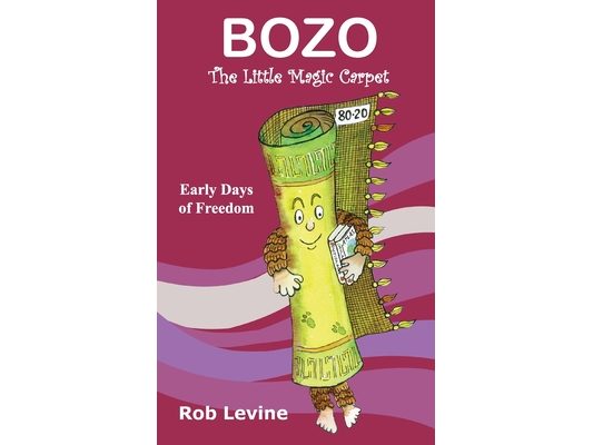 BOZO - The Little Magic Carpet: Early Days of Freedom