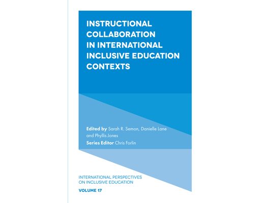 Instructional Collaboration in International Inclusive Education Contexts