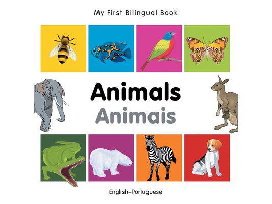 My First Bilingual Book-Animals (English-Portuguese)