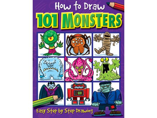 How to Draw 101 Monsters: Easy Step-By-Step Drawing Book for Children Ages 5+