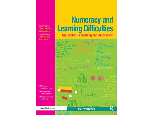 Numeracy and Learning Difficulties: Approaches to Teaching and Assessment