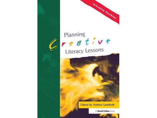 Planning Creative Literacy Lessons