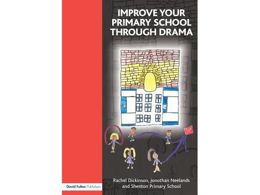Improve your Primary School Through Drama