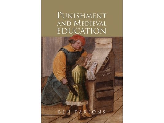 Punishment and Medieval Education