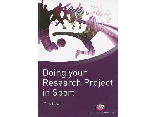 Doing Your Research Project in Sport