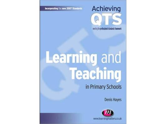 Learning and Teaching in Primary Schools