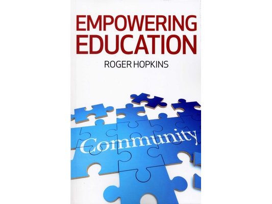 Empowering Education: Educating for Community Development: A Critical Study of Methods, Theories and Values