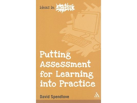 Putting Assessment for Learning into Practice
