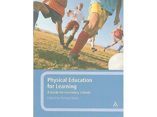 Physical Education for Learning: A Guide for Secondary Schools