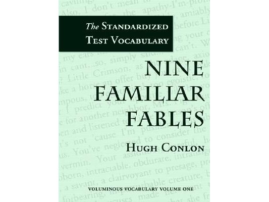 Nine Familiar Fables