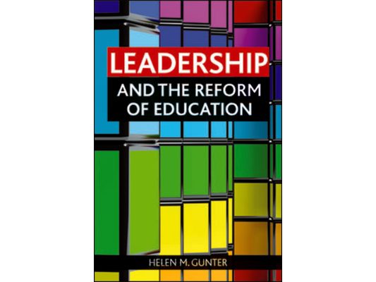 Leadership and the Reform of Education