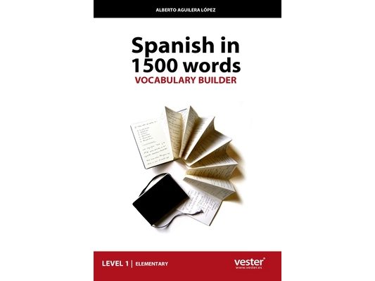 Spanish In 1500 Words, Vocabulary Builder