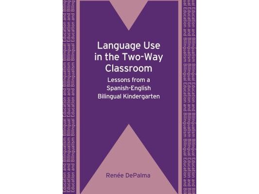 Language Use in the Two-Way Classroom: Lessons from a Spanish-English Bilingual Kindergarten