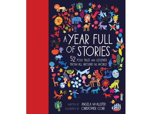 A Year Full of Stories: 52 Classic Stories from All Around the World